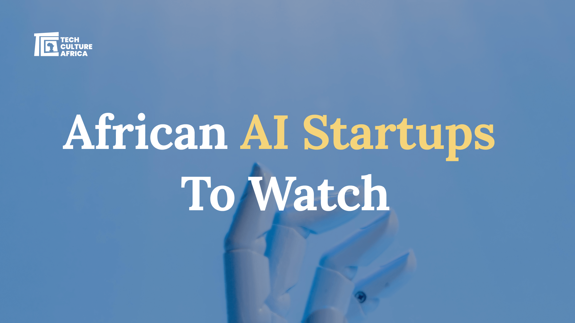 African AI Startups to Watch