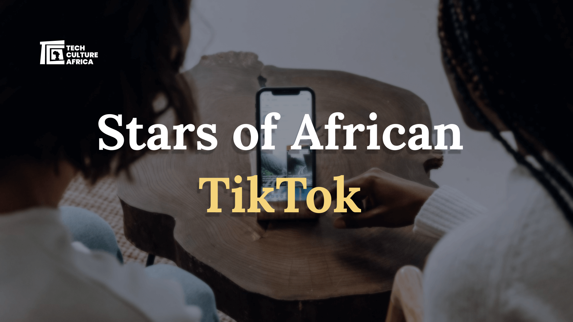 Stars of African TikTok – Rising Voices in Digital Culture