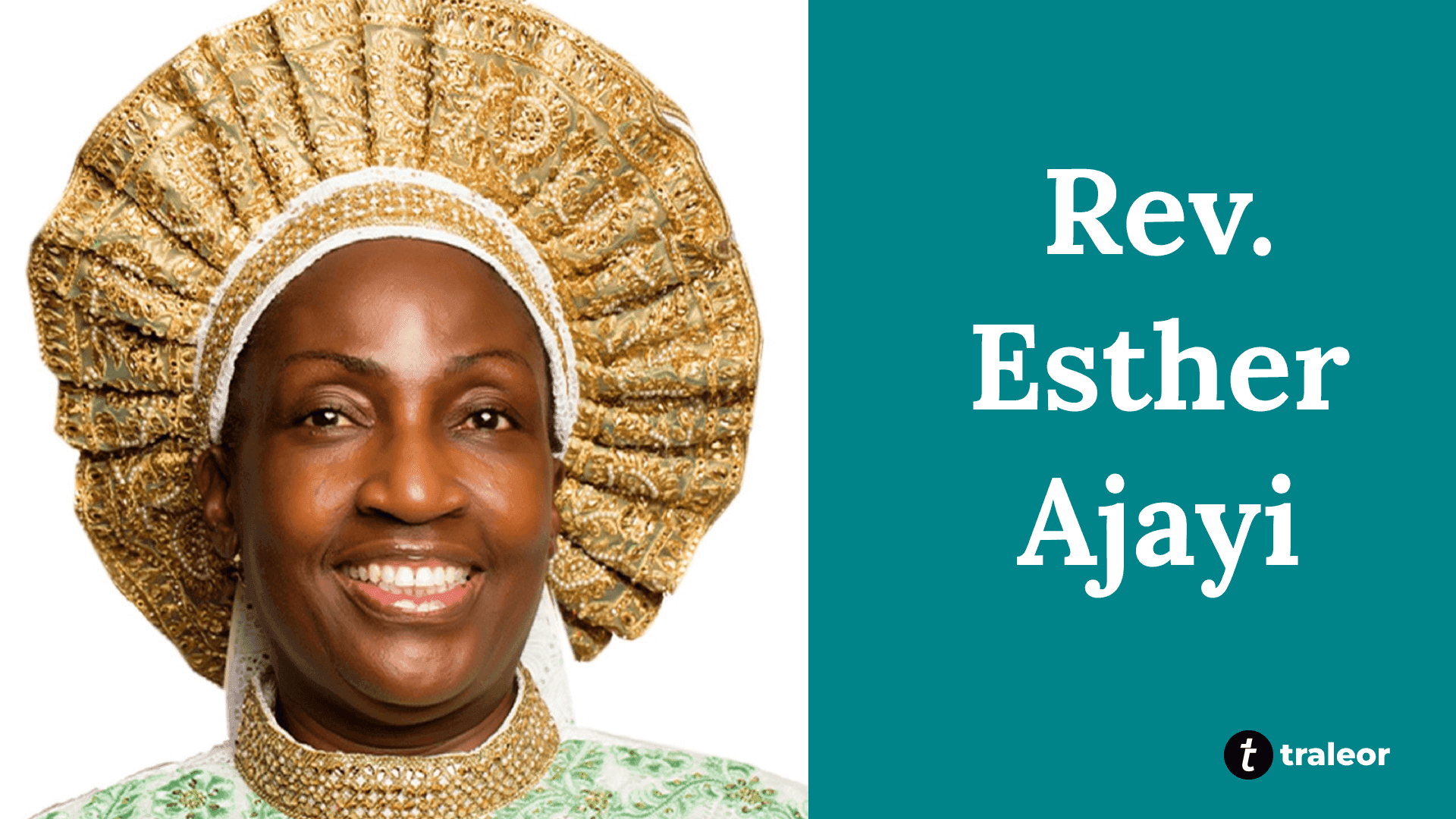 Reverend Esther Ajayi – Philanthropist and Spiritual Leader