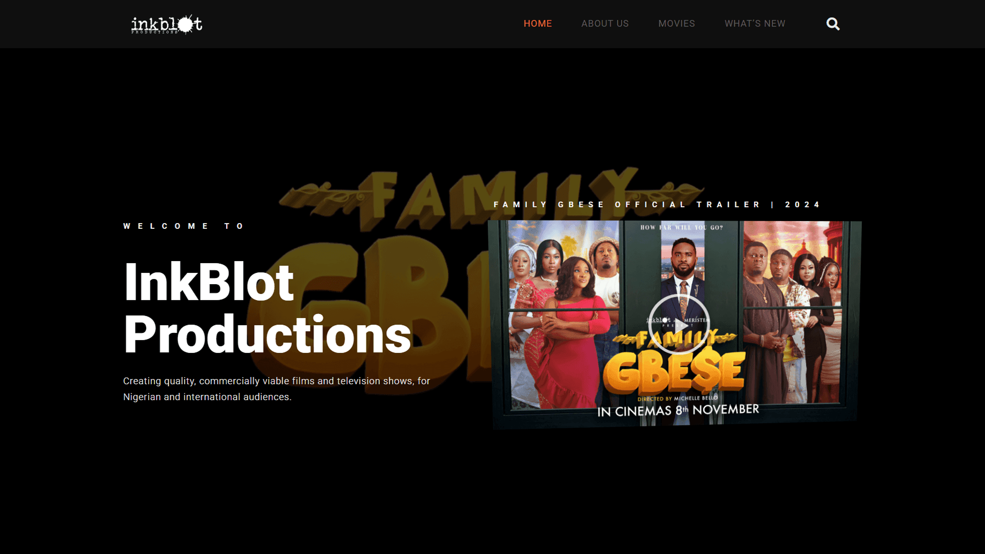 InkBlot Productions – Quality Nigerian Films