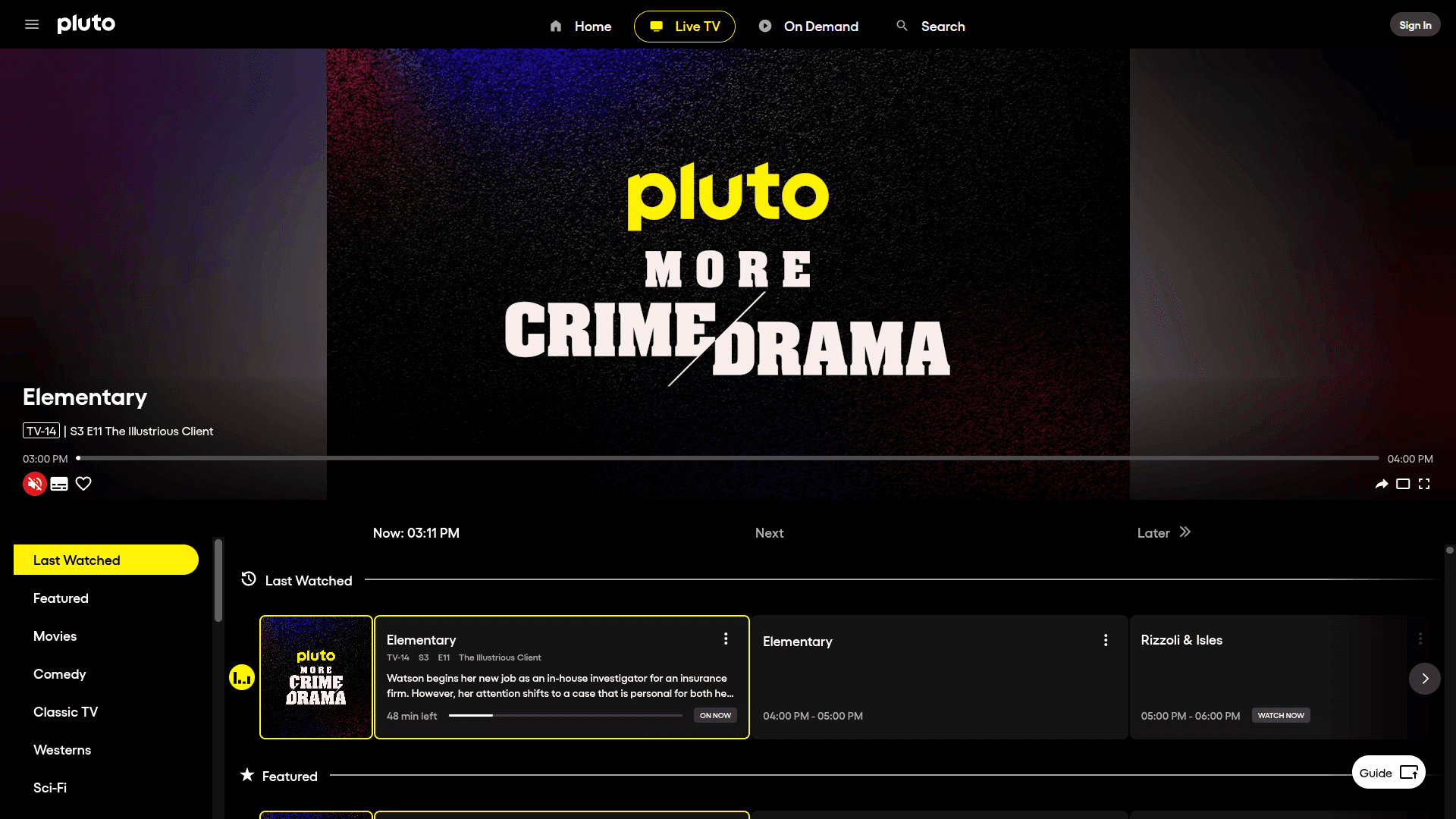 Pluto Home Page with Elementary (S3, E11 Illustrious Client) Playing